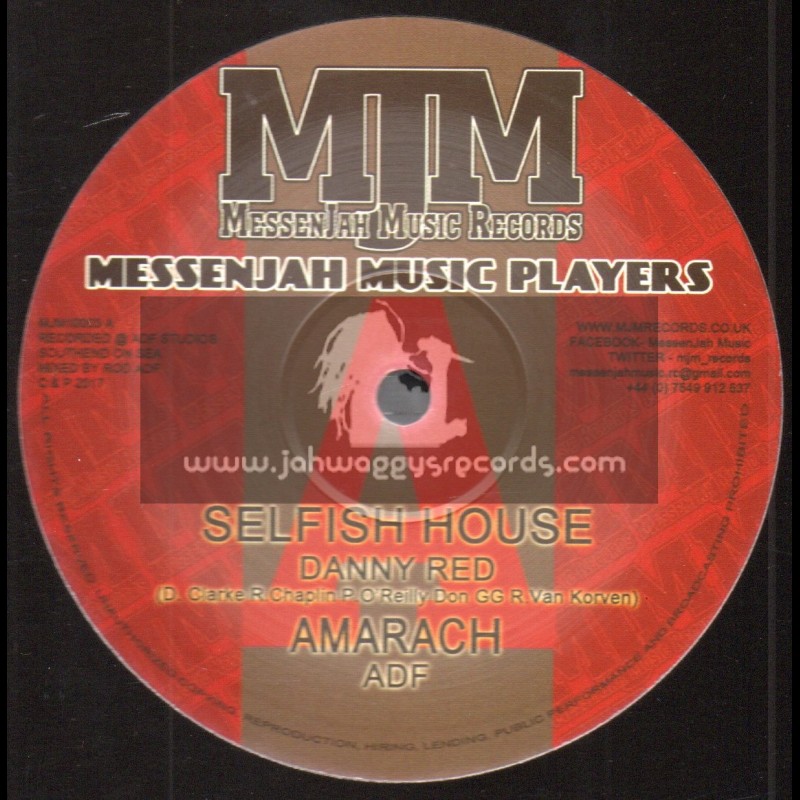 MessenJah Music Records-10"-Selfish House / Danny Red + Don't Bother Me / Danny Red