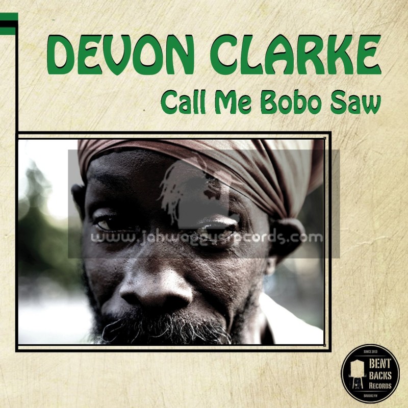 Bent Backs Records-Lp-Call Me Bobo Saw / Devon Clarke - Vocal & Dubwise Showcase