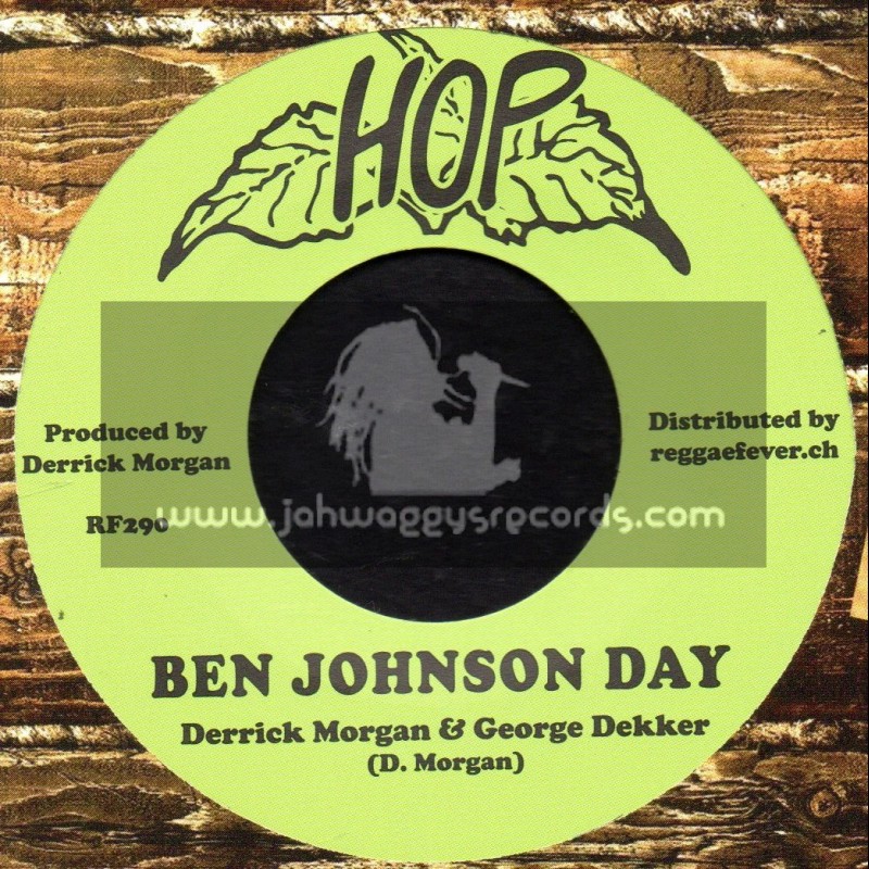 Hop-7"-Ben Johnson Day / Derrick Morgan + Gleeful / Visions