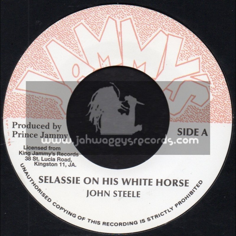Jammys-7"-Selassie On His White Horse / John Steele + White Horse Dub / Prince Jammy