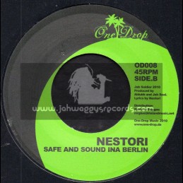 One Drop-7"-Good To Be Loved / Black Dillinger + Safe And Sound Ina Berlin / Nestori