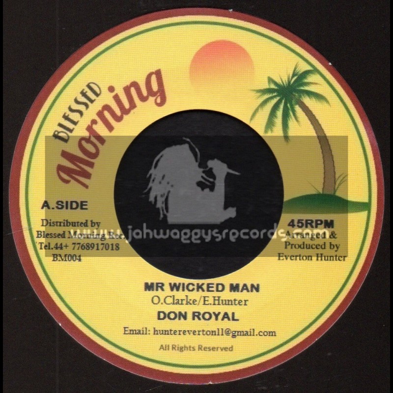 Blessed Morning-7"-Mr Wicked Man / Don Royal + Blender Special / Blessed Morning All Stars