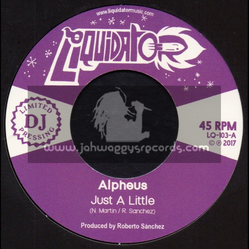 Liquidator-7"-Just A Little Bit / Alpheus + Sleeping Giant / Alpheus