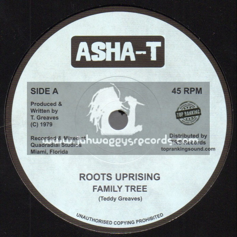 Asha-T-Top Ranking Sound-7"-Roots Uprising / Family Tree