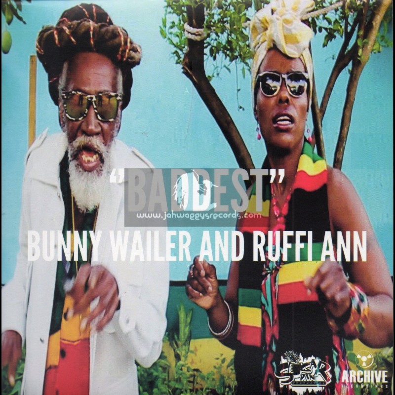 Suger Pan-7"-Baddest / Bunny Wailer And Ruffi Ann + Jah Never Fail Me Yet / Ruffi Ann