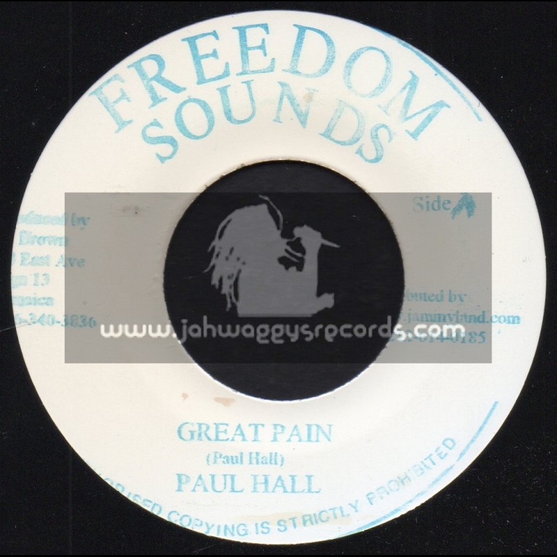 Freedom Sounds-7"-Great Pain / Paul Hall