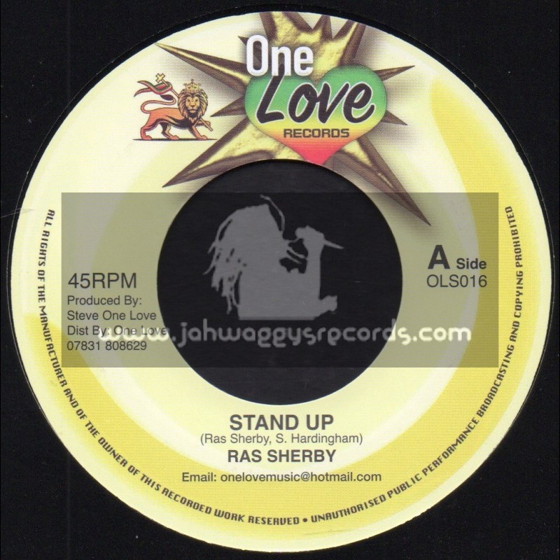 One Love Records-7"-Stand Up / Ras Sherby + Ease Up The Pressure / Michael Prophet And Junior Cat