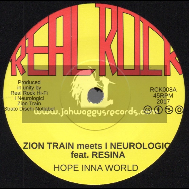 Real Rock-7"-Hope Inna World / Zion Train Meets I Neurologici Feat. Resina