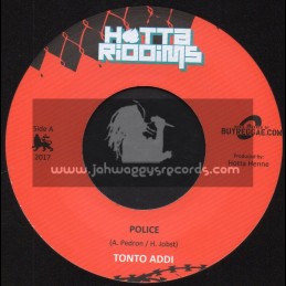 Hotta Riddims-7"-Police / Tonto Addi + Shenbeng Dub / Hotta Henne