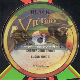 Black Victory-12"-Sheriff John Brown / Sugar Minott