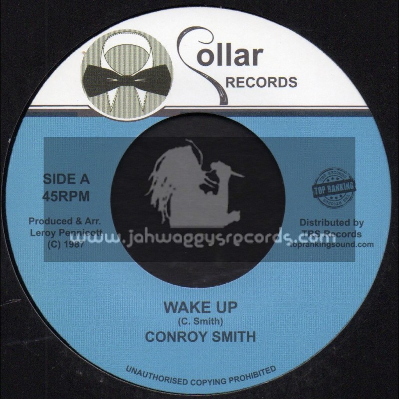 Collar Records-Top Ranking Sound-7"-Wake Up / Conroy Smith