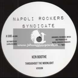 Napoli Rockers Syndicate-12"-Throughout The Moonlight / Ken Boothe