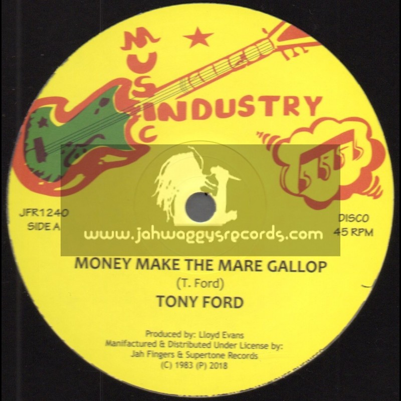 Music Industry-Jah Fingers Music-12"-Money Make The Mare Gallop / Tony Ford