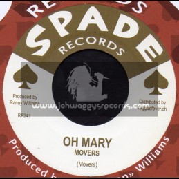 Spade Records-7"-Oh Mary / Movers + The Reggay / Count Busty & Hippy Boys