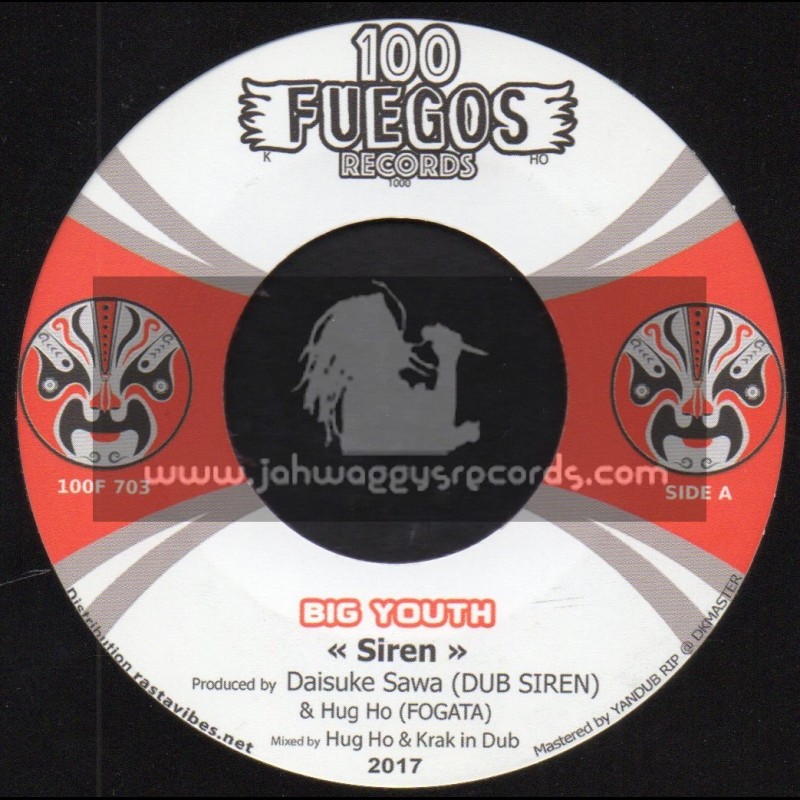 100 Fuegos Records-7"-Siren / Big Youth + Dub Siren Anthem / Ryo Vibes