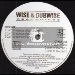 Wise & Dubwise Recordings-12"-Can't Understand / Weeding Dub feat. Shanti D + Lion's Claw / Weeding Dub