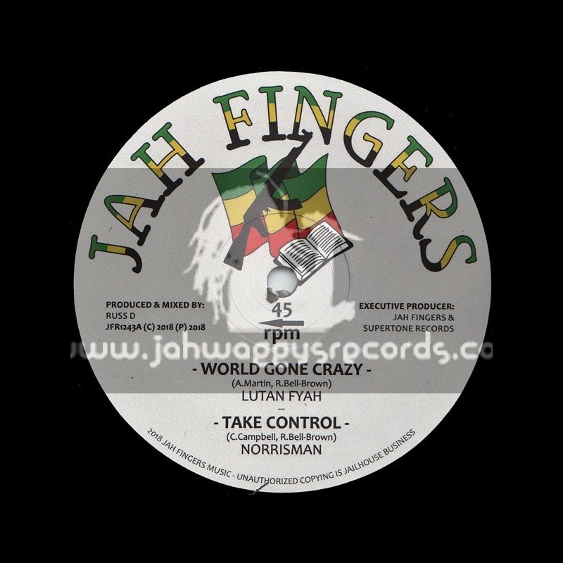 Jah Fingers Music-12"-World Gone Crazy / Lutan Fyah + Take Control / Norrisman
