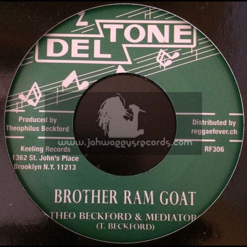 Deltone-7"-Brother Ram Goat / Theo Beckford & Mediators + What A Condition / Mediators