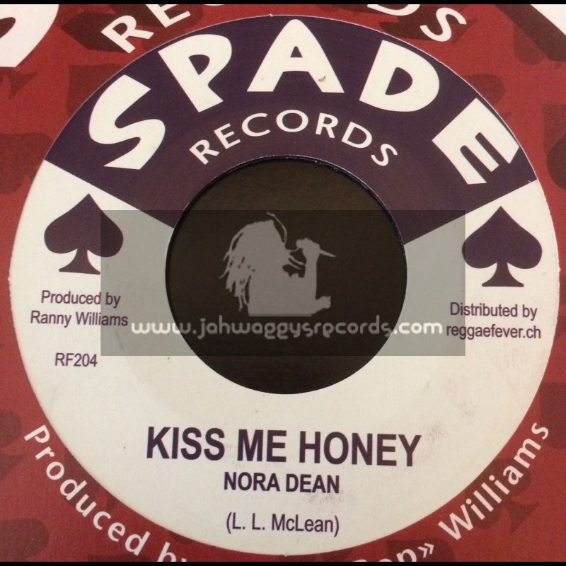 Spade Records-7"-Kiss Me Honey / Nora Dean + Running Wild / Ranny Williams & Hippy Boys