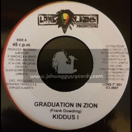 Lone Lions Productions-7"-Graduation / Kiddus I + Woman A Di Yard / Thriller & Phillip Fraser