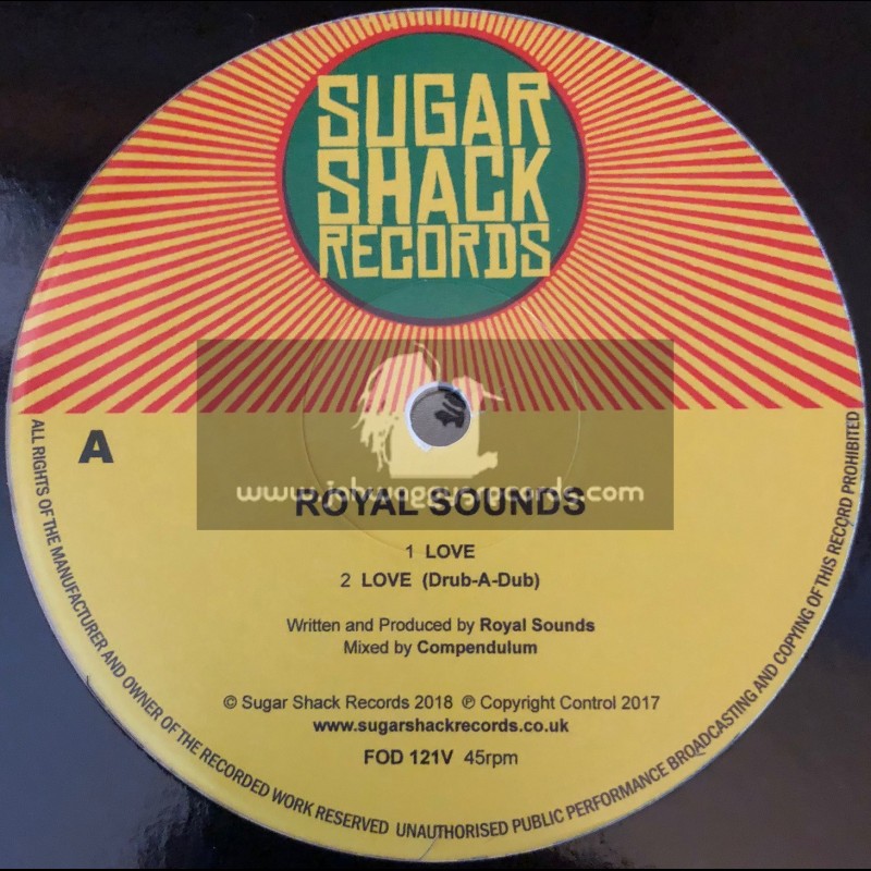 Sugar Shack Records-12"-Love / Royal Sounds - Limited Dubplate Mix
