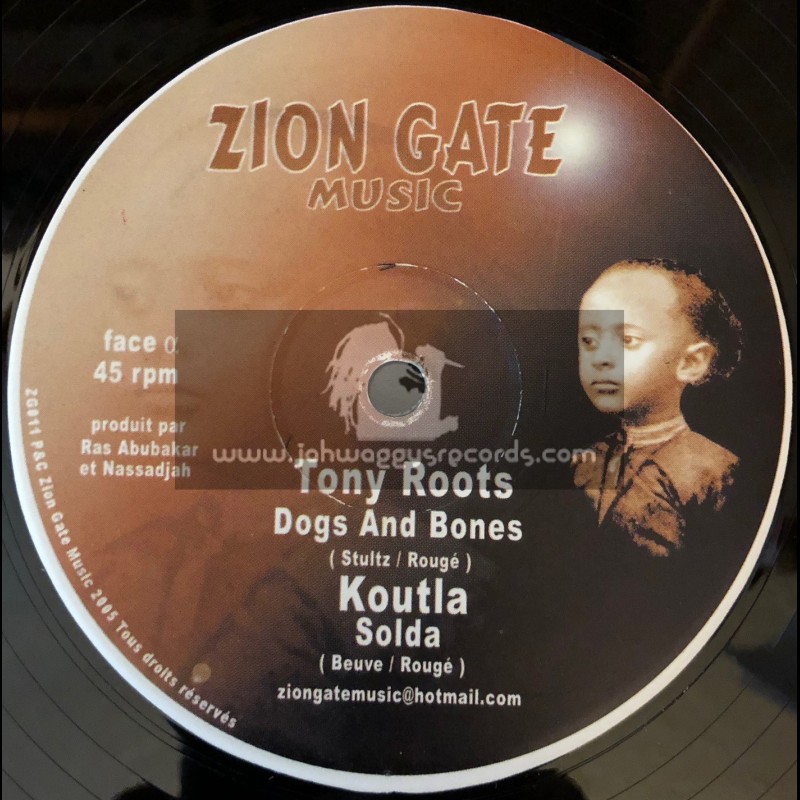 Zion Gate Music-12"-Dogs And Bones / Tony Roots