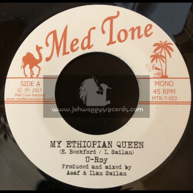 Med Tone-7"-My Ethiopian Queen / U Roy