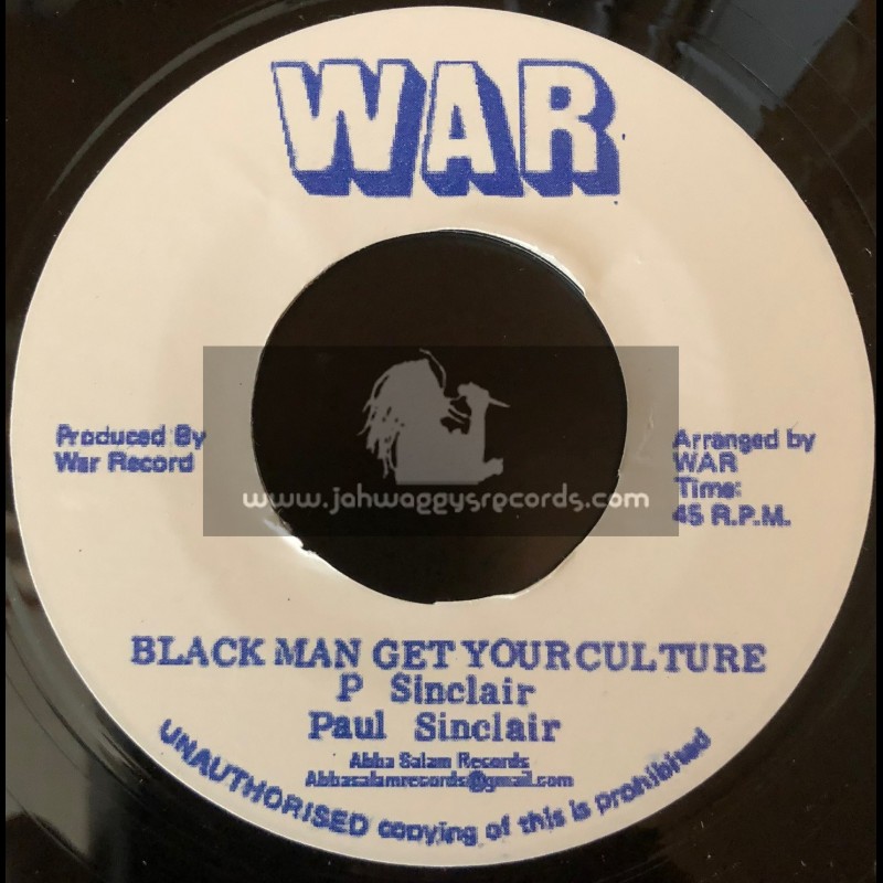 War-7"-Black Man Get Your Culture / Paul Sinclair
