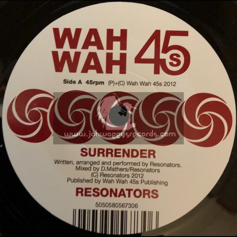 Wah Wah 45-7"-Surrender / Resonators