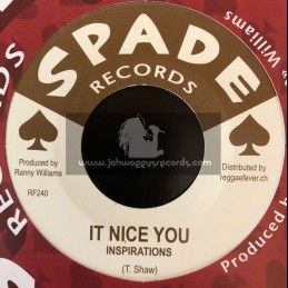 Spade-7"-It Nice You / Inspirations + Brother Moses / 	Claudius Linton And Hippy Boys