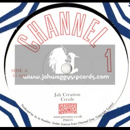 CHANNEL 1-7"-JAH CREATION / CREOLE