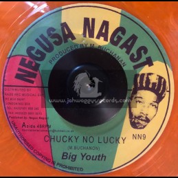 Negusa Nagast-7"-Chucky No Lucky / Big Youth + Waterhouse Rock / Big Youth