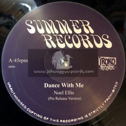 Summer Records-Iroko Records-12"-Dance With Me / Noel Ellis + Memories / Noel Ellis