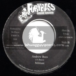 FURYBASS SOUND SYSTEM-7"-MILITANT/ANDREW BEES+ROCKY ROAD/DON CAMILO