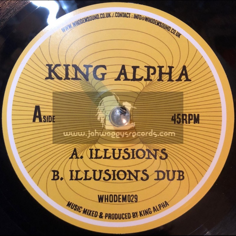 Whodemsound Records-7"-Illusions / King Alpha