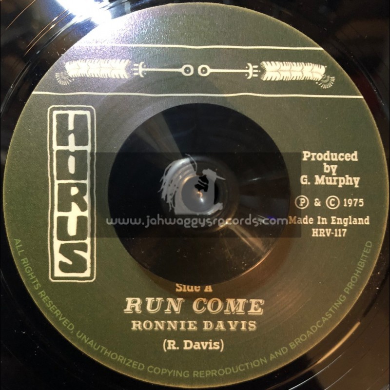 Horus Records-7"-Run Come / Ronnie Davis