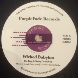 PurpleFade Records-Wicked Babylon / Fat Frog And Natty Campbell