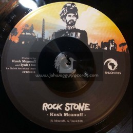 Shiloh Ites-7"-Rock Stone / Kush Mcanuff