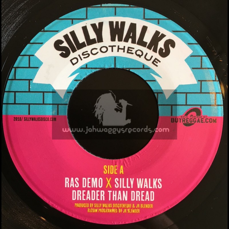 Silly Walks Discoteque-7"-Dreader Than Dread / Ras Demo + Along The Way / Ras Demo