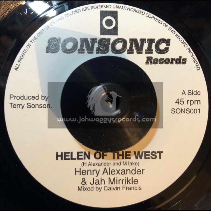 Sonsonic Records-7"-Helen Of The West / Henry Alexander & Jah Miricle