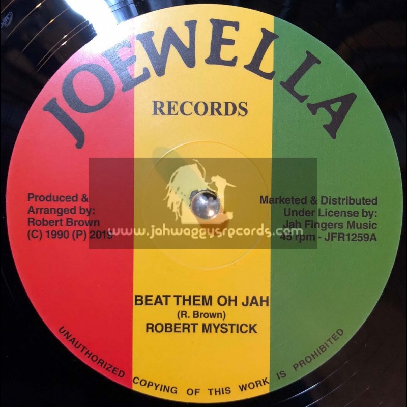 Joewella Records-12"-Beat Them Oh Jah / Robert Mystick