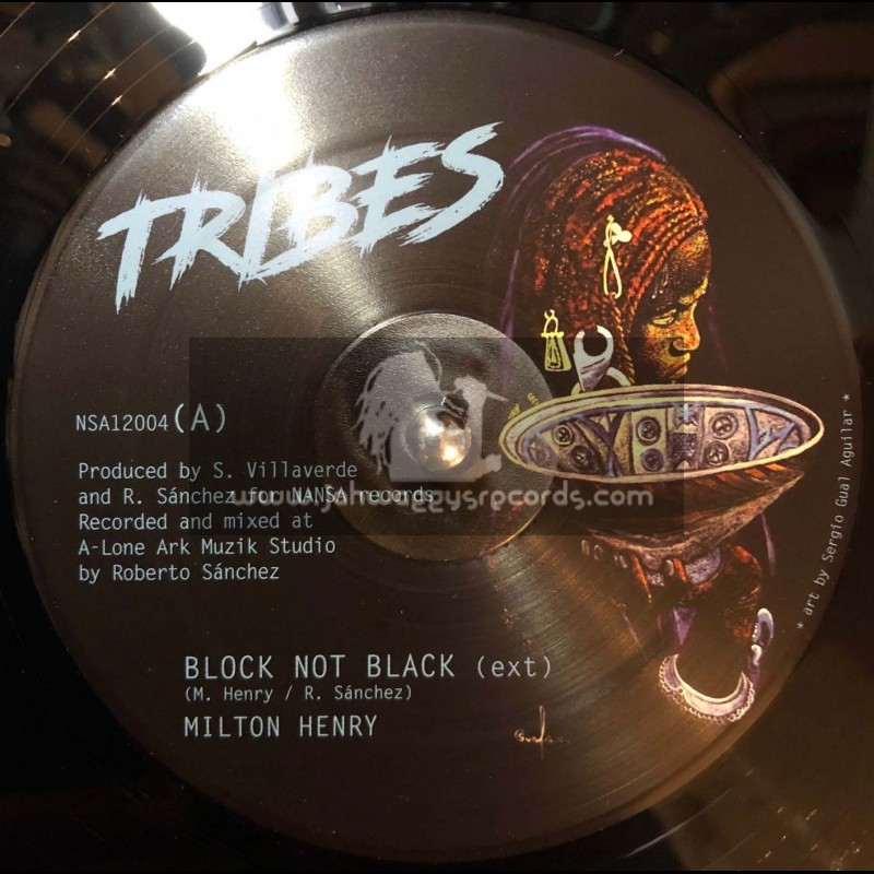 Tribes-Nansa-12"-Block Not Black / Milton Henry + Healin / Shanti Yalah + Zarcea / Reuben Telford