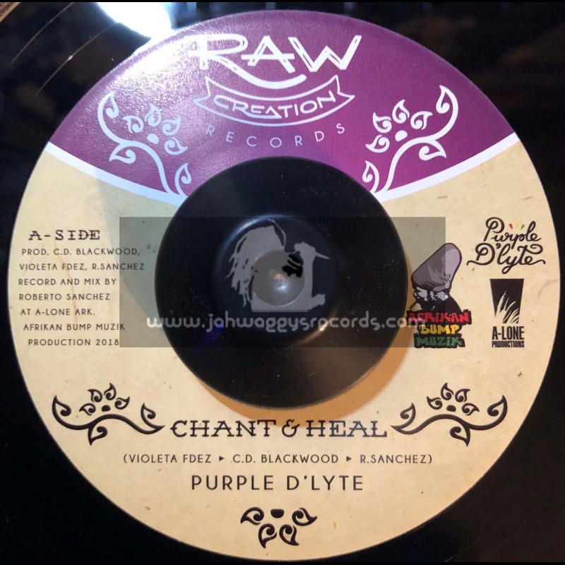 Raw Creation Records-7"-Chant & Heal / Purple D lyte