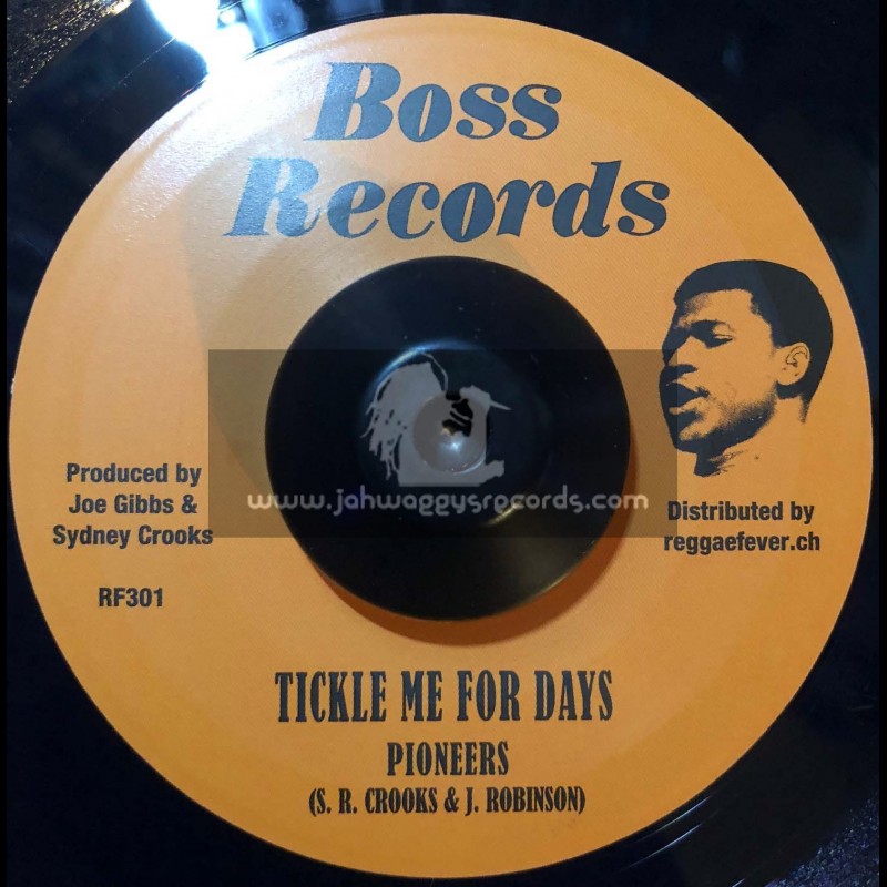 Boss Records-7"-Tickle Me For Days / Pioneers + Sweet Dreams / Pioneers
