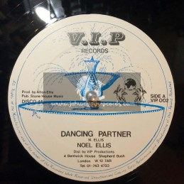 V.I.P Records-12"-Dancing Partner / Noel Ellis + Dreadlocks Time / Noel Ellis