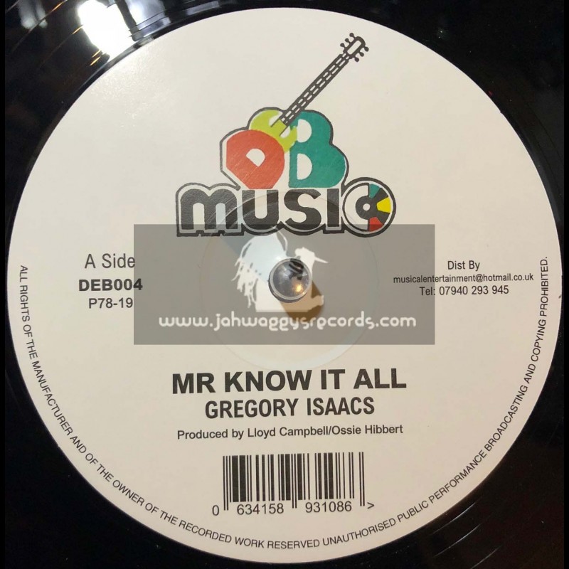 D.E.B. Music-12"-Mr Know It All / Gregory Issacs +  War Of The Stars - Ossie Hibbert And The Revolutionaries﻿