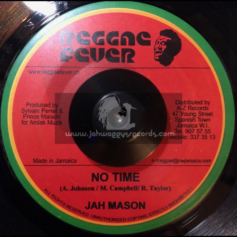 Reggae Fever-7"-No Time / Jah Mason