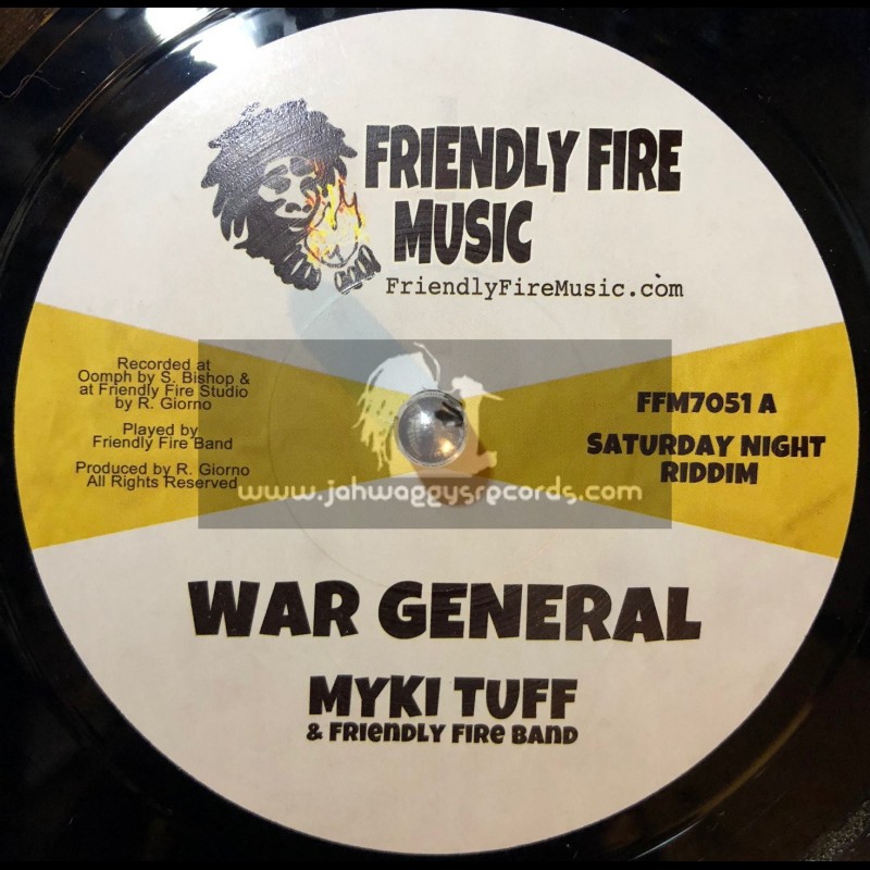 Friendly Fire Music-7"-War General / Myki Tuff + Mini Bus Man / Tippa Irie