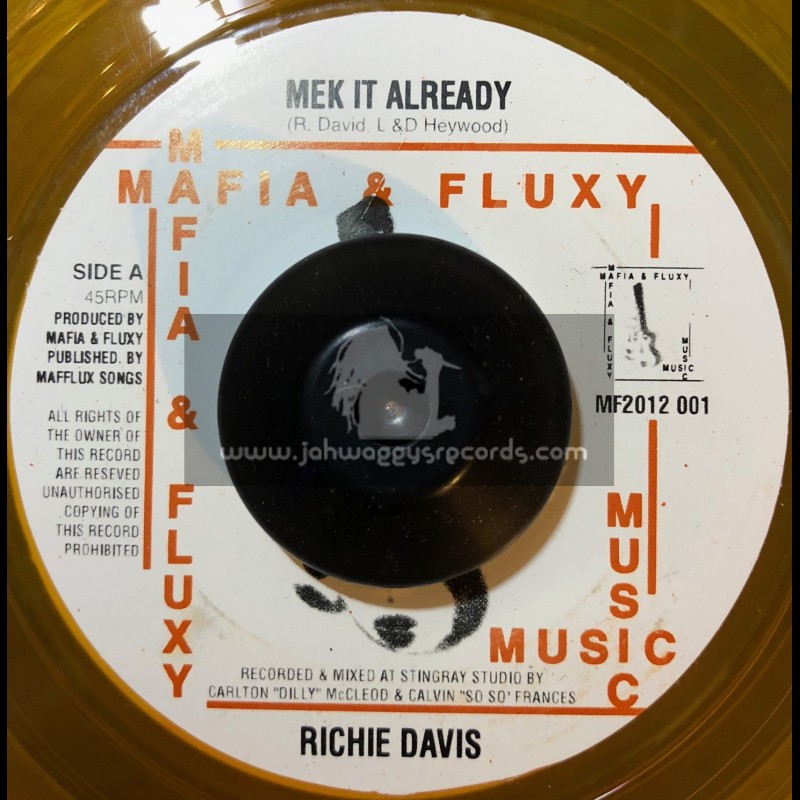 Mafia & Fluxy Music-7"-Mek It Already / Richie Davis (Bun Cheese Riddim)
