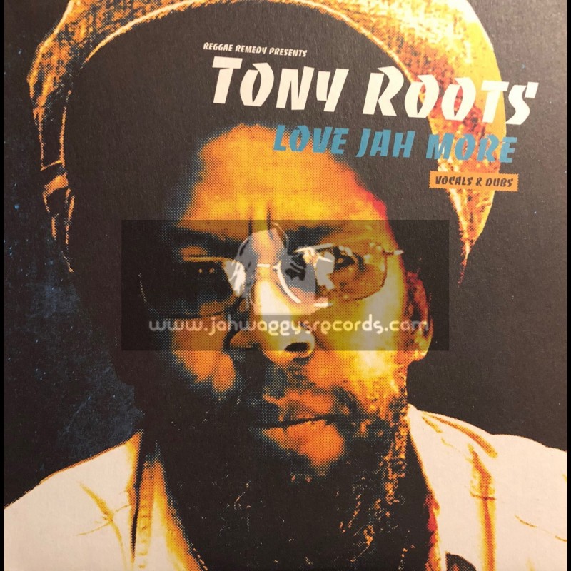 Reggae Remedy-LP-Love Jah More / Tony Roots